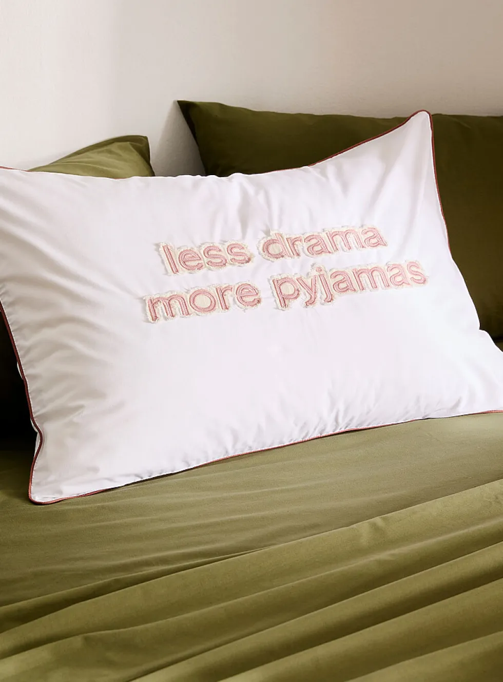 Less drama more pyjamas embroidered pillowcase
